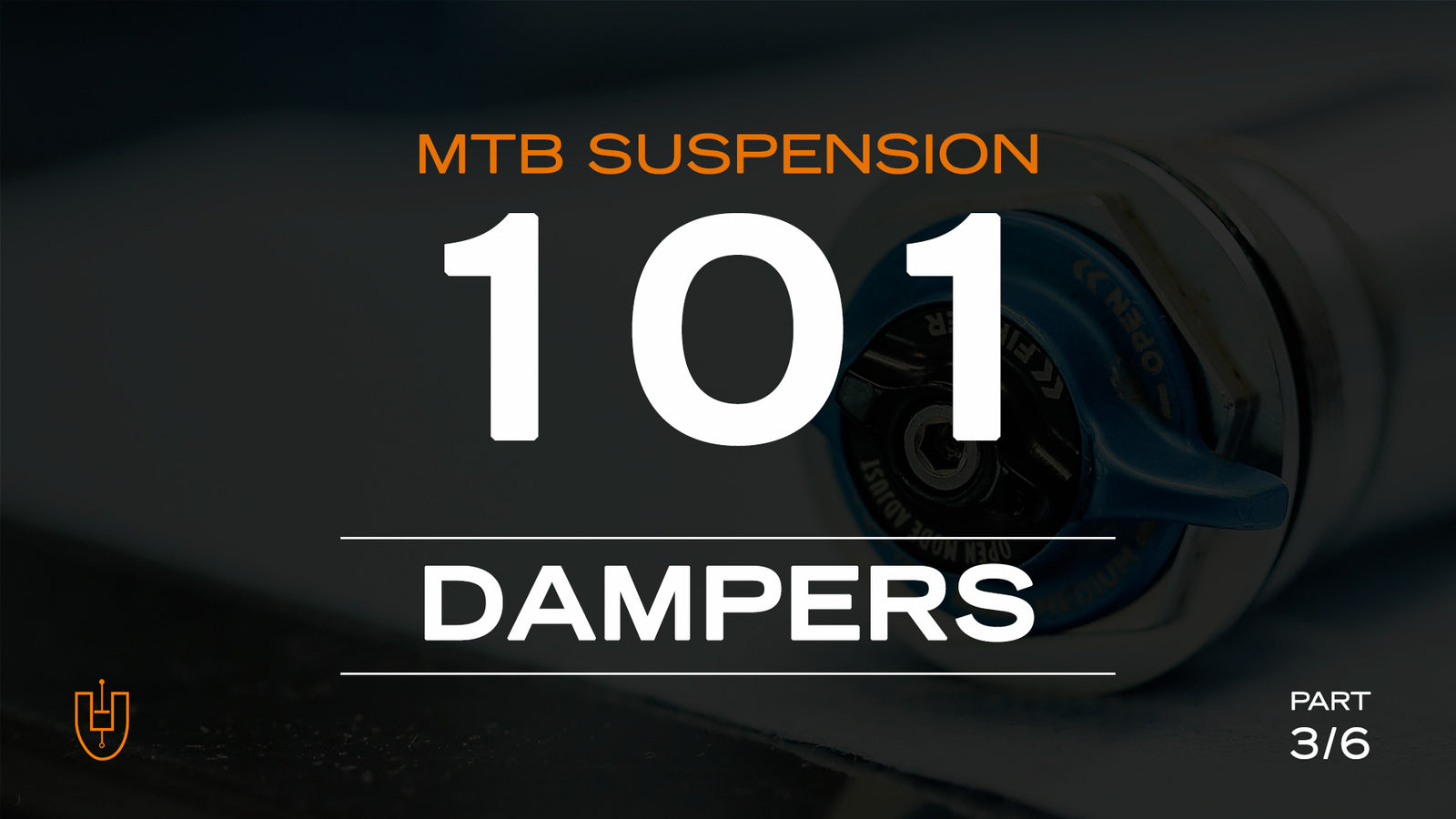 MOUNTAIN BIKE SUSPENSION 101: Dampers (Part 3 of 6)
